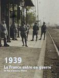  1939, La France entre en guerre