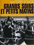 Grands soirs et petits matins (Mai 68)