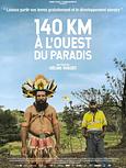 140 km à l'ouest du paradis