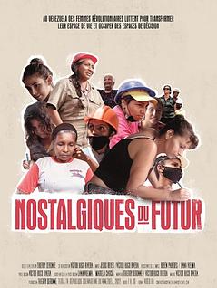 Nostalgiques du futur