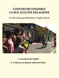 Construire ensemble la rue Auguste Delacroix