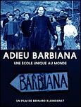 Adieu Barbiana