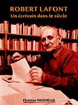 Robert Lafont, un écrivain dans le siècle
