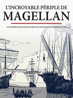 L'incroyable périple de Magellan