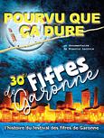 Pourvu que ça dure