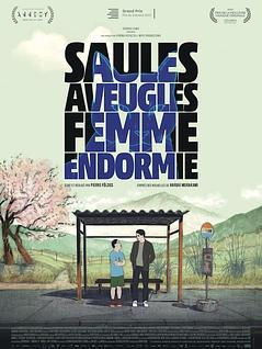Saules aveugles, femme endormie