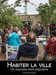 Habiter la ville : un nouveau récit populaire