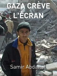 Gaza crève l'écran