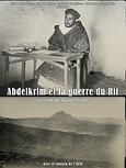 ABDELKRIM ET LA GUERRE DU RIF
