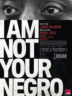 I am not your negro 
