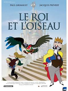 Le roi et l'oiseau