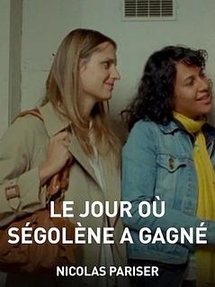 Le jour où Segolène a gagné 