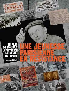 Un jeunesse parisienne en résistance