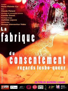 La fabrique du consentement - Regards lesbo-queer