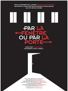 Par la fenêtre ou par la porte