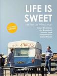 Life is sweet 