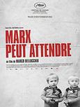 Marx peut attendre