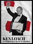 Ken Loach ou l'esthétique de la rébellion