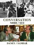Conversation Nord-Sud : Daney/Sanbar