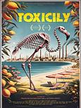 TOXICILY