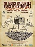 Ne nous racontez plus d'histoires ! 