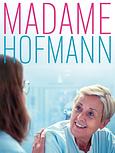 Madame Hofmann