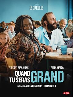 Quand tu seras grand