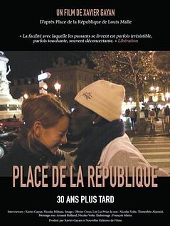 Place de la République 30 ans plus tard