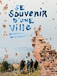 Se souvenir d'une ville