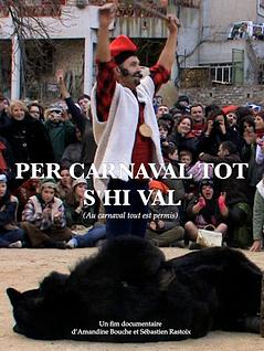 Pour carnaval, tout est permis (Per carnaval, tot s'hi val)