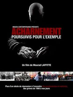 Acharnement, poursuivis pour l’exemple