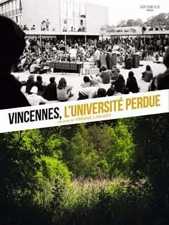 Vincennes, l’université perdue 