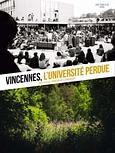 Vincennes, l’université perdue 