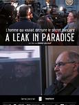 A leak in paradise - L’homme qui voulait détruire le secret bancaire 