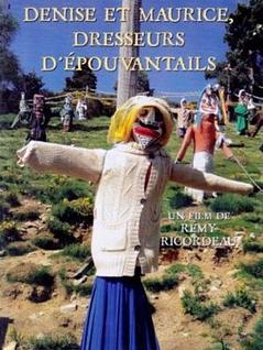 Denise et Maurice, dresseurs d’épouvantails