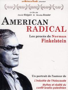 American radical (Les procès de Norman Finkelstein)