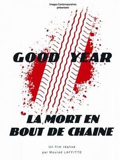 Goodyear, la mort en bout de chaîne