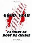 Goodyear, la mort en bout de chaîne
