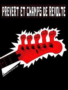 Prévert et champs de révolte