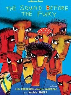 Archie Shepp / The sound before the fury