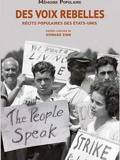 Des voix rebelles, récits populaires des Etats-Unis (The people speak)